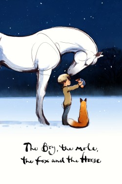 Cậu bé, Chuột chũi, Cáo và Ngựa - The Boy, the Mole, the Fox and the Horse (2022)