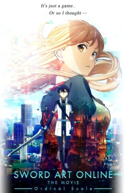 Đao Kiếm Thần Vực: Ranh Giới Hư Ảo (Ngoại Truyện 2) - Sword Art Online: Ordinal Scale (Movie 2) (2017)