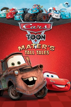 Vương Quốc Xe Hơi- Mater Chém Gió - Cars Toon Mater's Tall Tales (2008)